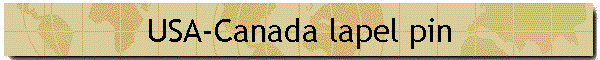 USA-Canada lapel pin