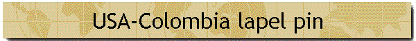 USA-Colombia lapel pin