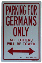 PARKING FOR GERMANS ONLY